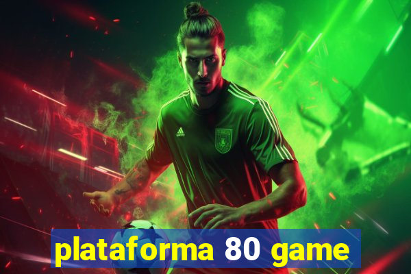 plataforma 80 game